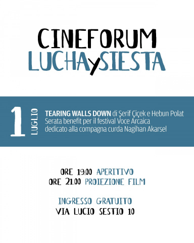 Locandina iniziativa 1 Luglio Lucha y Siesta