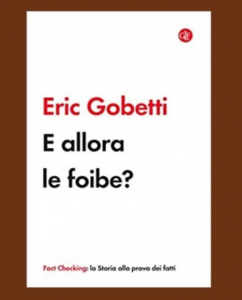 Copertina del libro di Eric Gobetti E allora le foibe?