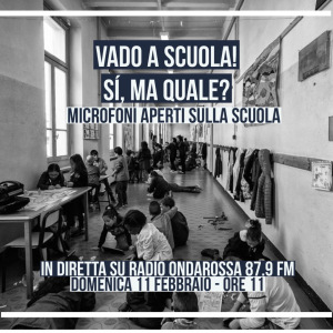vado a scuola! Si ma quale? Microfoni aperti sulla scuola