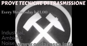 PROVE TECNICHE DI TRASMISSIONE 21/05/25 (Industrial,Ambient,Noise)