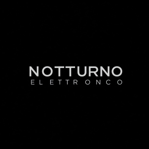 Notturno Elettronico