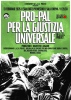 Locandina del documentario "Pro-Pal, per la giustizia universale"