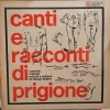 copertina del vinile "Canti e racconti di prigione"